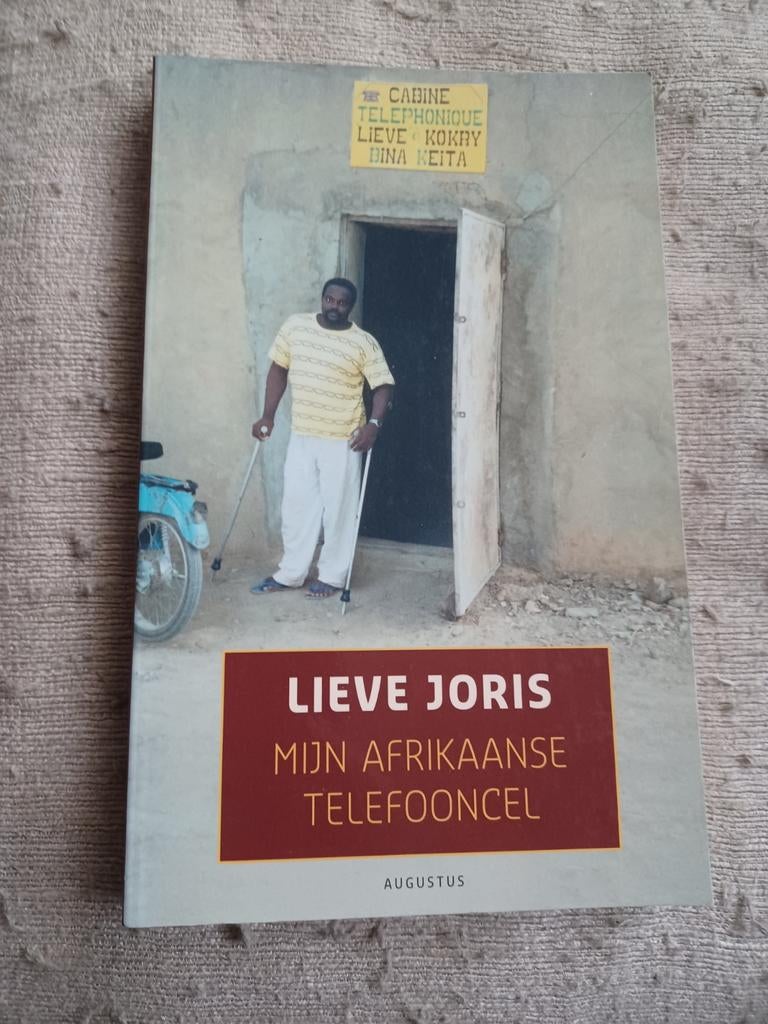 Lieve Joris - Mijn Afrikaanse telefooncel, Ophalen, Lieve Joris