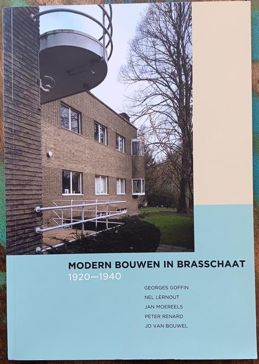 Modern Bouwen in Brasschaat 1920-1940, Enlèvement ou Envoi, Style ou Courant, Diverse auteurs, Comme neuf