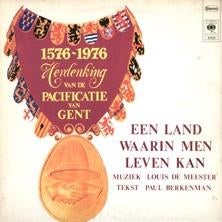 Herdenking Van De Pacificatie Van Gent, Gebruikt, Ophalen of Verzenden, 1970 - 1979, 12 inch