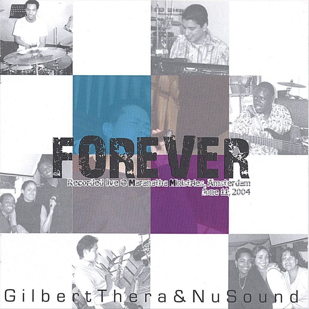 VENTE DU CD GILBERT THERA & NUSOUND - Forever, Envoi, Gospel