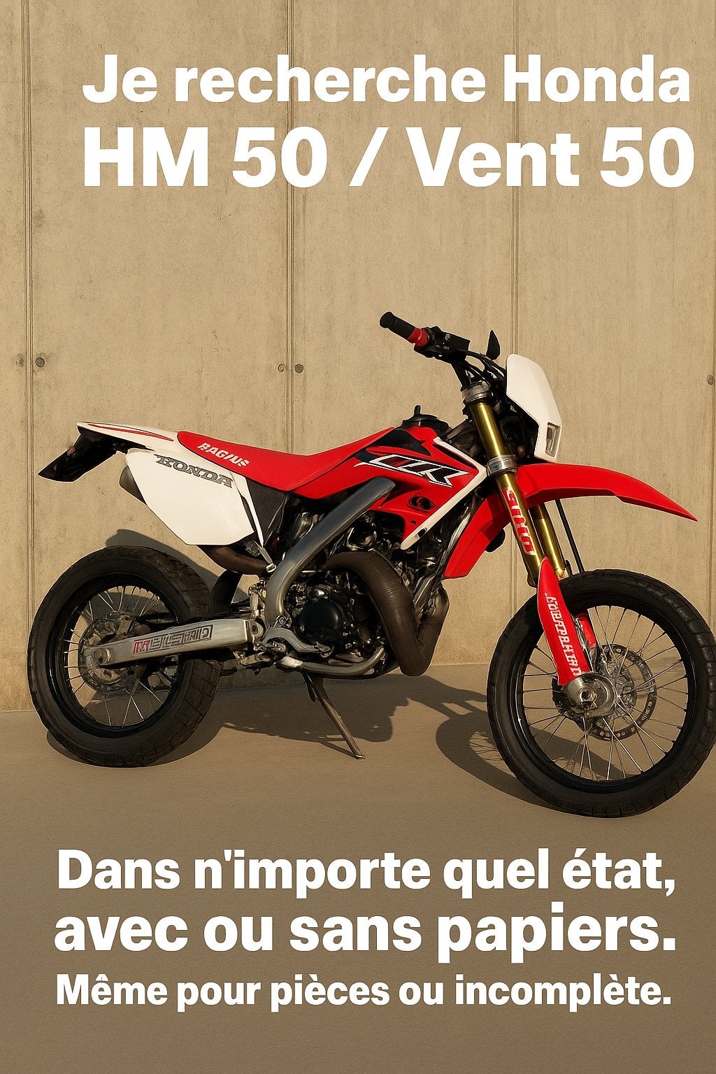 Recherche moto 50cc : HM 50 , beta mrt dt 50 sherco derbi 50, Enlèvement ou Envoi