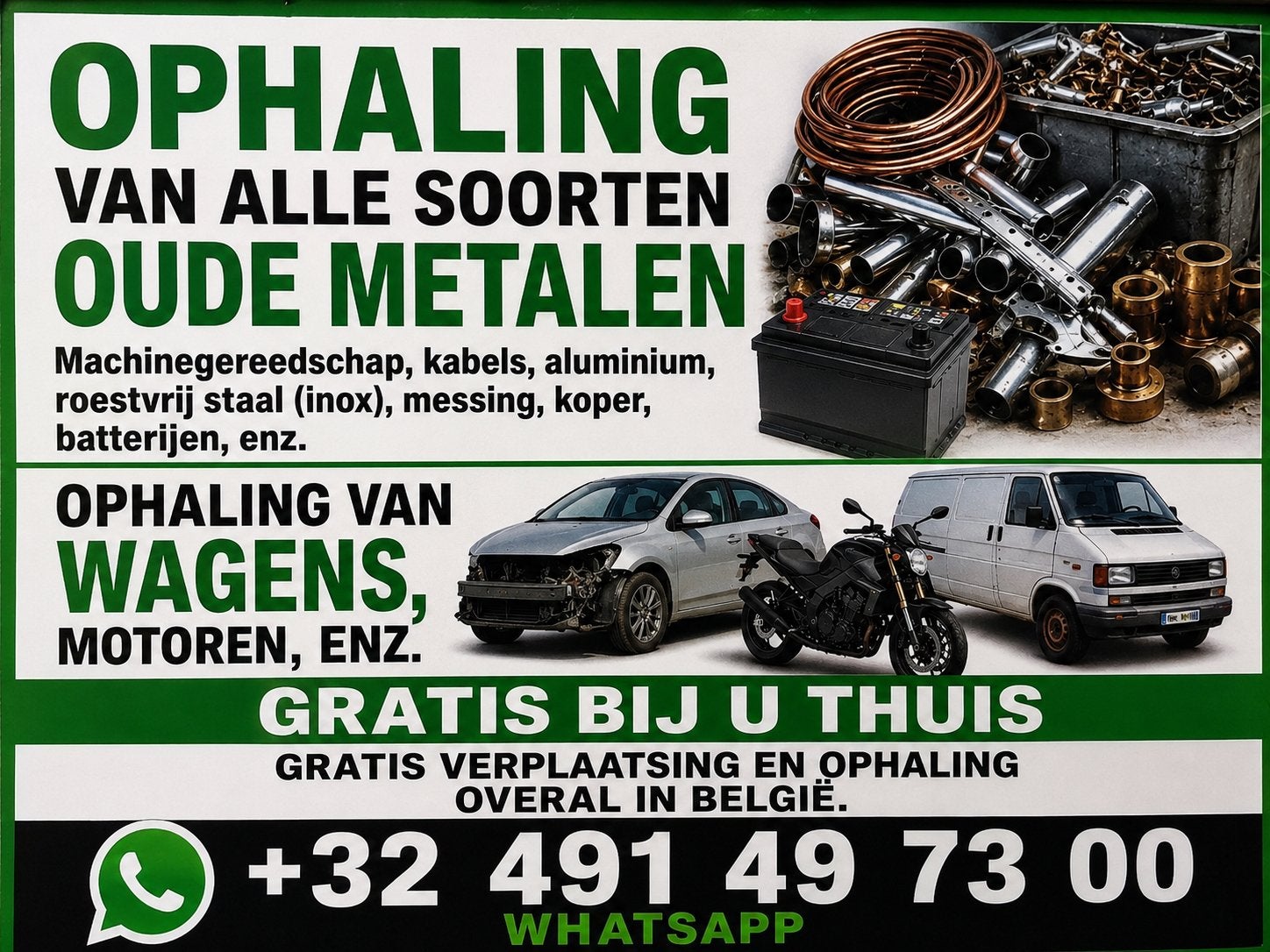 OPHALING VAN ALLE SOORTEN OUDE METALEN, Ophalen, Gebruikt