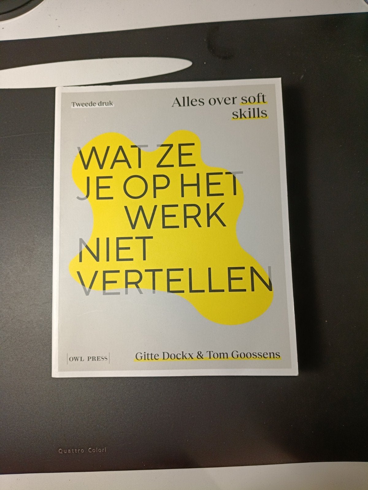 Gitte Dockx - Wat ze je op het werk niet vertellen, Boeken, Ophalen of Verzenden, Gitte Dockx; Tom Goossens