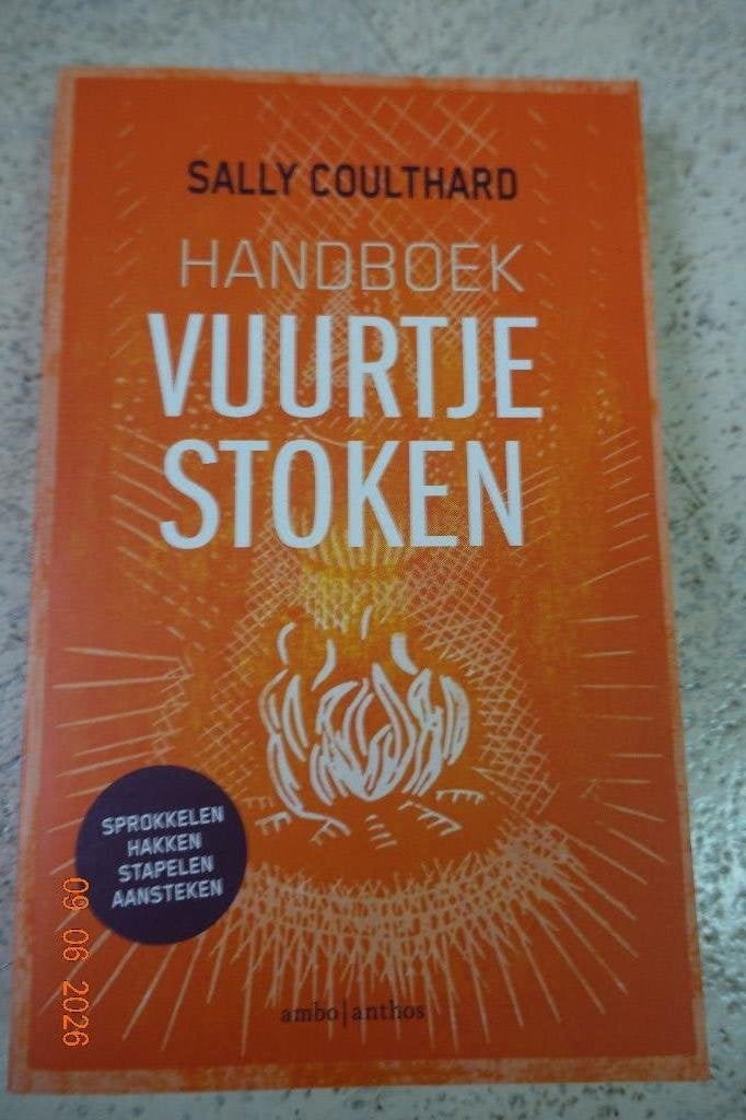 Handboek Vuurtje Stoken Sally Coulthard, Livres, Nature, Neuf, Nature en général, Enlèvement ou Envoi