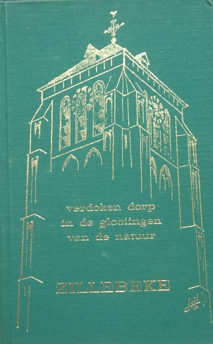 Zillebeke. Verdoken dorp in de glooiingen van de natuur, Boeken, Ophalen of Verzenden