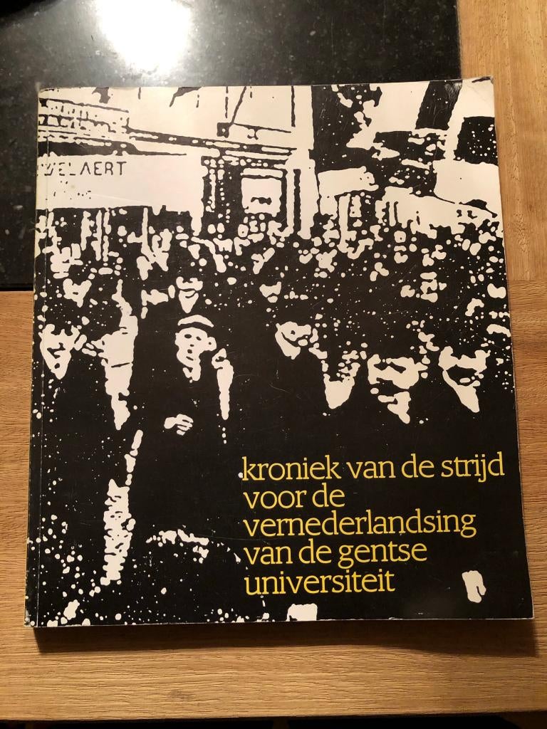 Kroniek van de strijd voor de vernederlandsing van de Gentse, Gelezen, K. De Clerck, Maatschappij en Samenleving, Ophalen of Verzenden