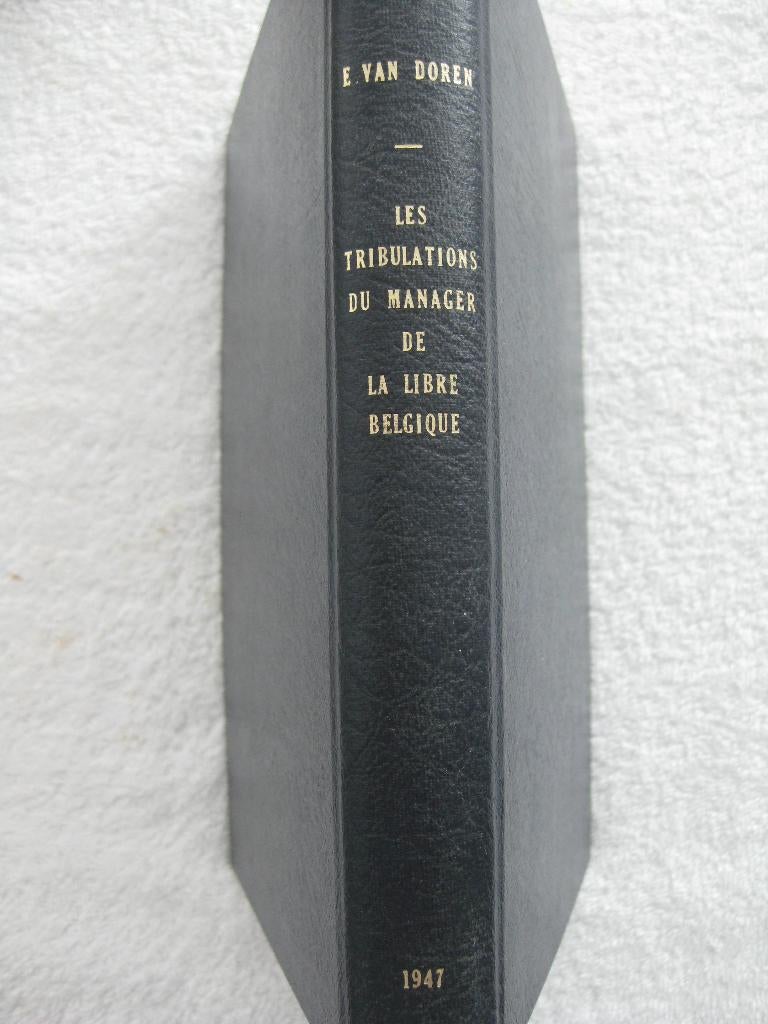 Guerre 14-18 – résistance – Eugène Van Doren – 1947 - rare, Enlèvement ou Envoi, Comme neuf, Général