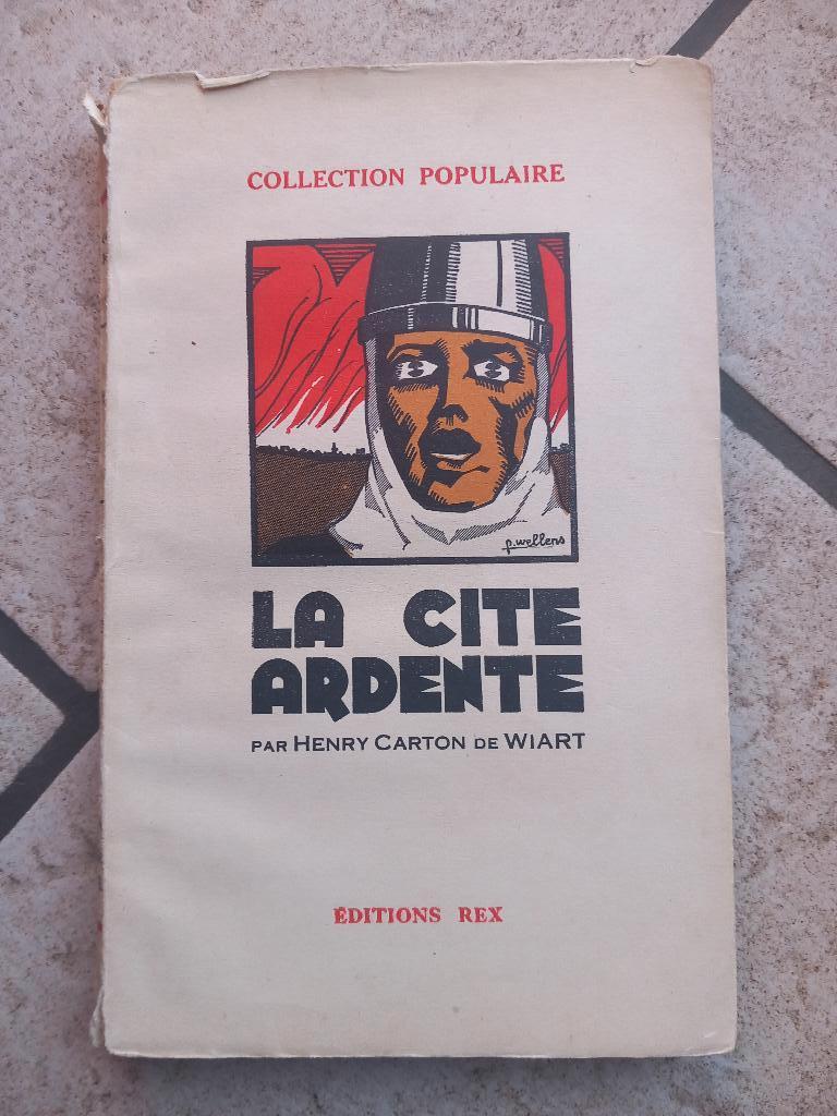 La Cité Ardente, Enlèvement, Utilisé