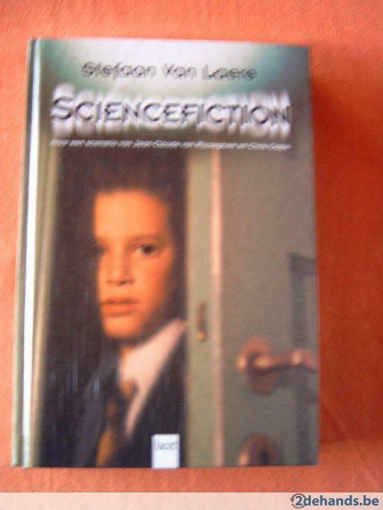 Sciencefiction  van Stefaan van Laere, Boeken, Ophalen of Verzenden, Gelezen, 0 tot 6 maanden