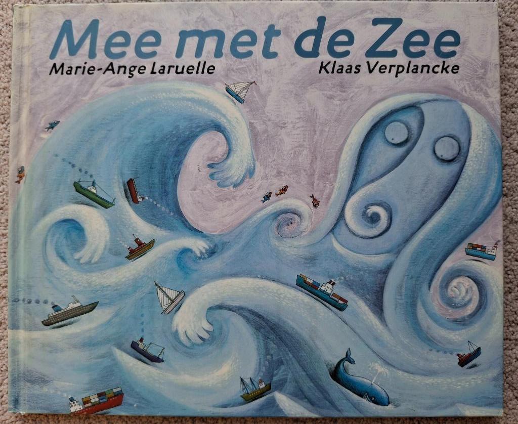 Mee met de zee - M. Laruelle & Klaas Verplancke, Ophalen of Verzenden, Zo goed als nieuw