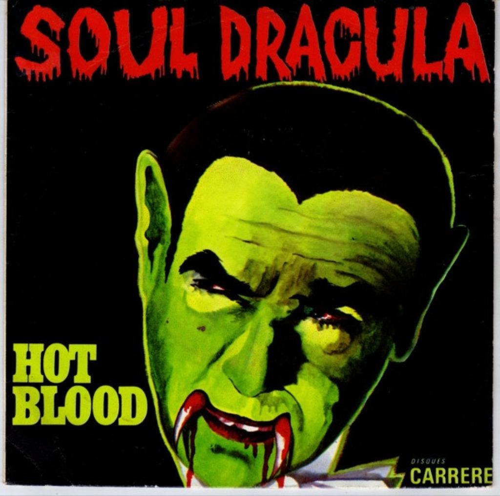 Hot Blood - Soul Dracula, 7 inch, Single, Ophalen of Verzenden, Zo goed als nieuw