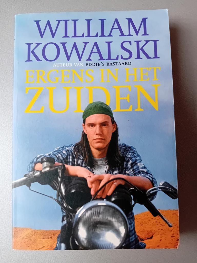 William Kowalski  - Ergens in het Zuiden, Ophalen of Verzenden, Gelezen