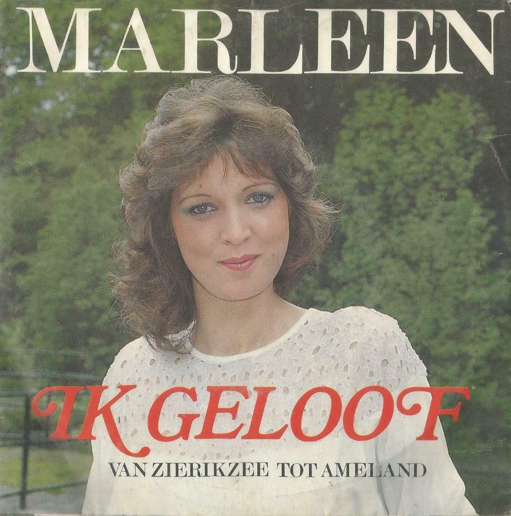 Marleen – Ik geloof / Van Zierikzee tot Ameland – Single, CD & DVD, Vinyles Singles, Utilisé, En néerlandais, Enlèvement ou Envoi