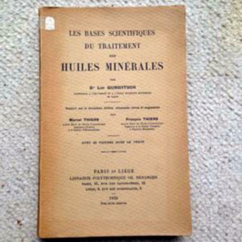 De wetenschappelijke basis van de verwerking van minerale ol, Gelezen, Ophalen of Verzenden, Gurwitsch, Leo, Overige onderwerpen
