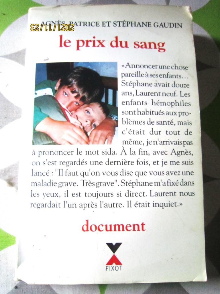 Livre "Le prix du sang" d'Agnès, Patrice et Stépane Gaudin, Envoi, A., P. et S. Gaudin
