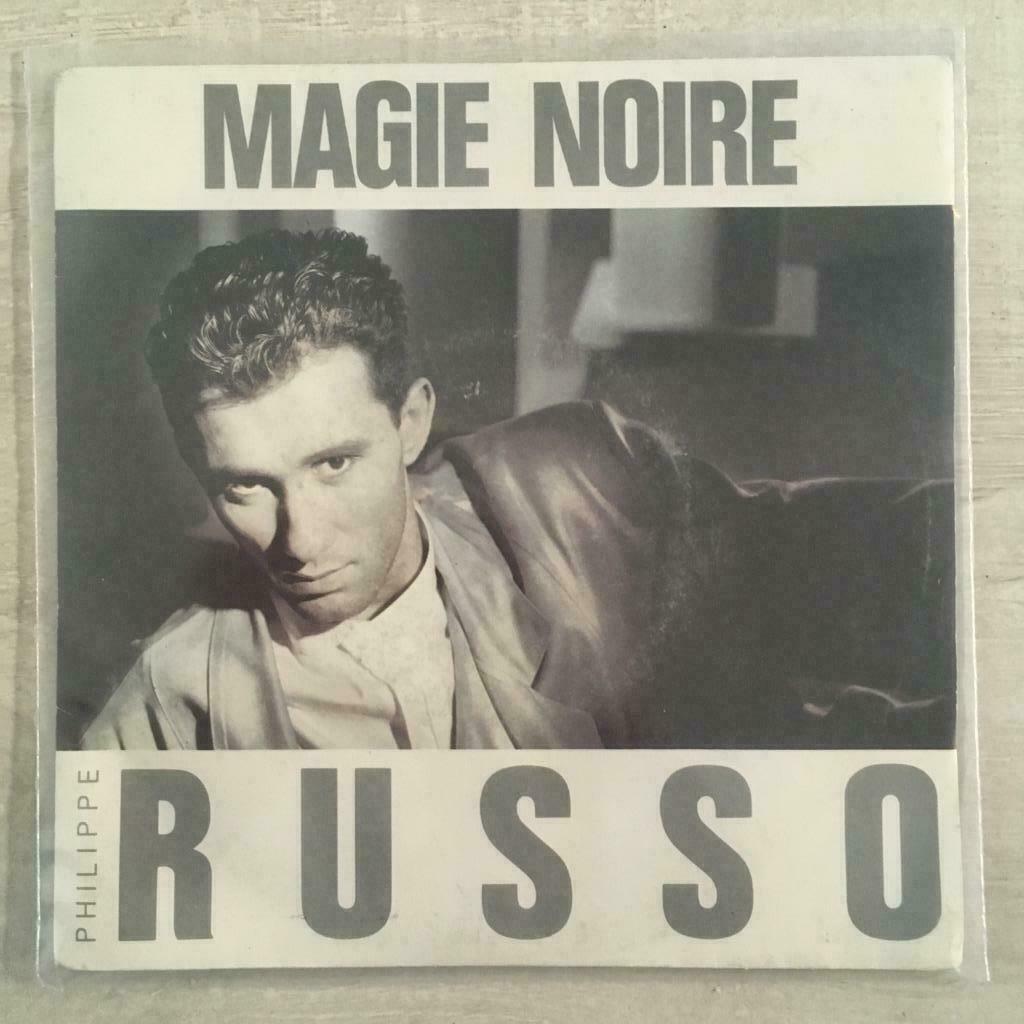 7" Philippe Russo - Magie Noire (EMI 1986) VG+, Envoi, Utilisé, Pop