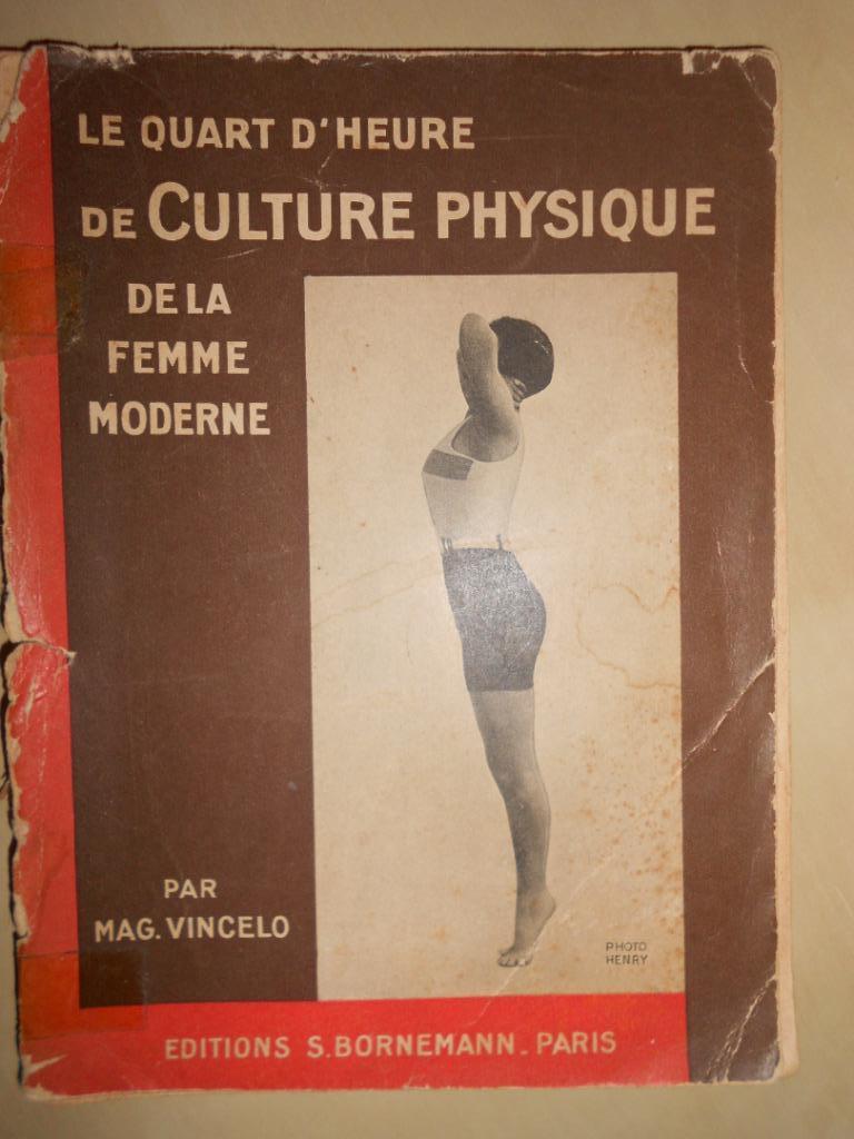 Le quart d'heure de culture physique de la femme moderne, Enlèvement ou Envoi, Utilisé, Mai. Vincelo, Fitness