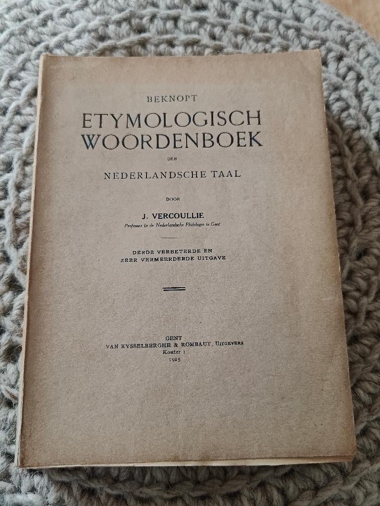 Beknopt etymologisch woordenboek 1925 - Gent, Boeken, Ophalen of Verzenden, Gelezen