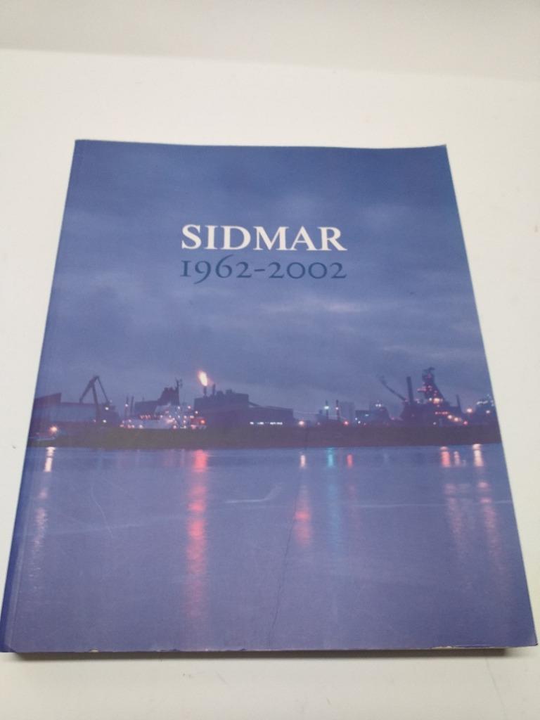 Sidmar 1962 - 2002 40 jaar staalproductie in belgie Buyst, Ophalen of Verzenden, Zo goed als nieuw
