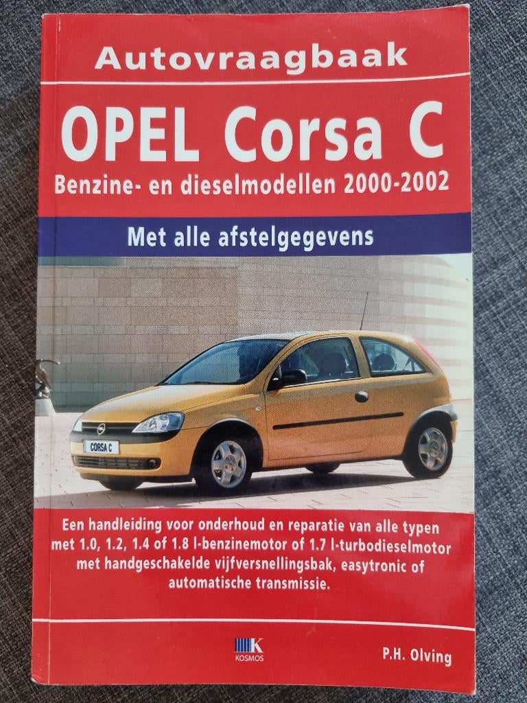 Werkplaatshandboek Opel Corsa 2000 - 2002, Ophalen of Verzenden