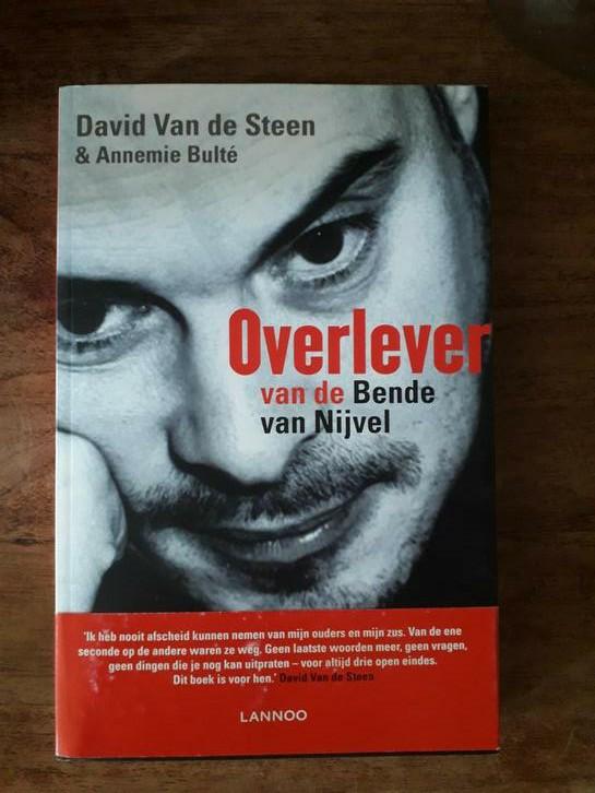 David Van de Steen - Overlever van de Bende van Nijvel, Ophalen of Verzenden, Zo goed als nieuw, David Van de Steen; Annemie Bulté