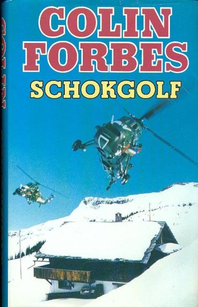 Schokgolf, door Colin Forbes, Nieuw, Colin Forbes, Ophalen of Verzenden, Nederland