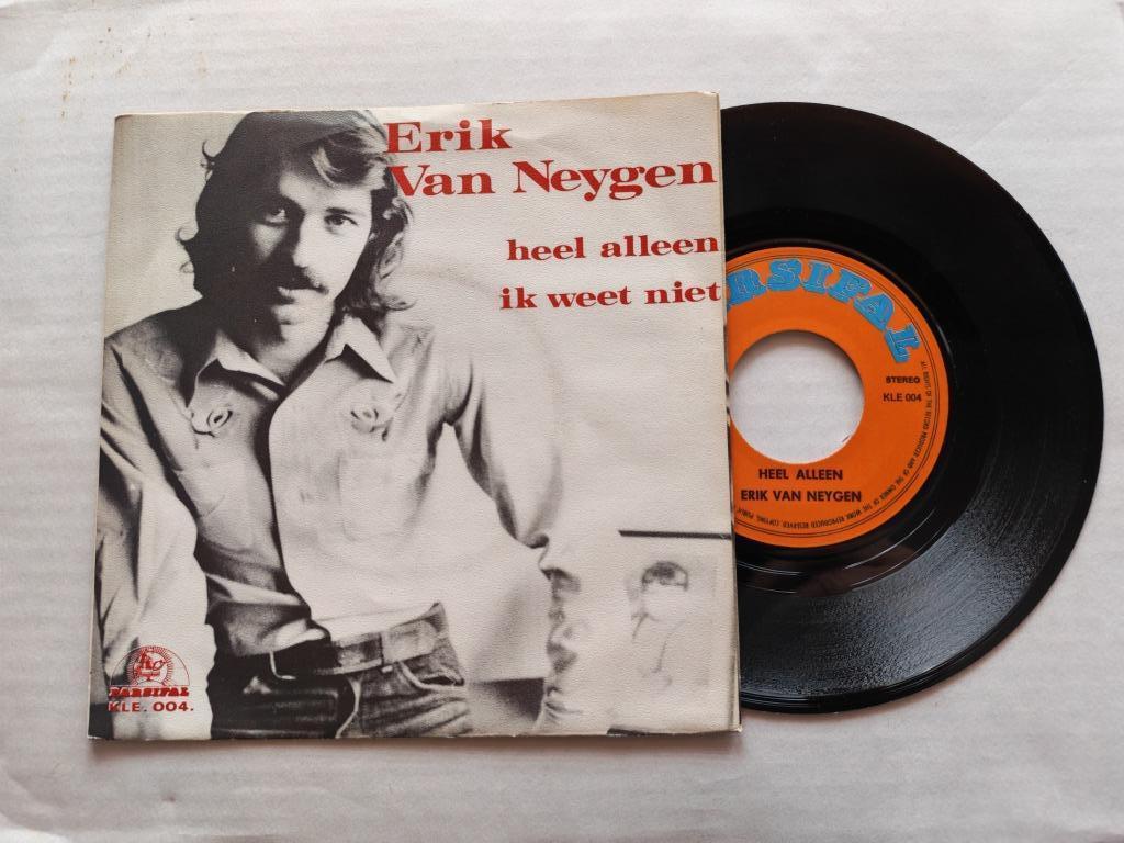ERIK VAN NEYGEN - Heel alleen (45t), Ophalen of Verzenden, Zo goed als nieuw, Nederlandstalig
