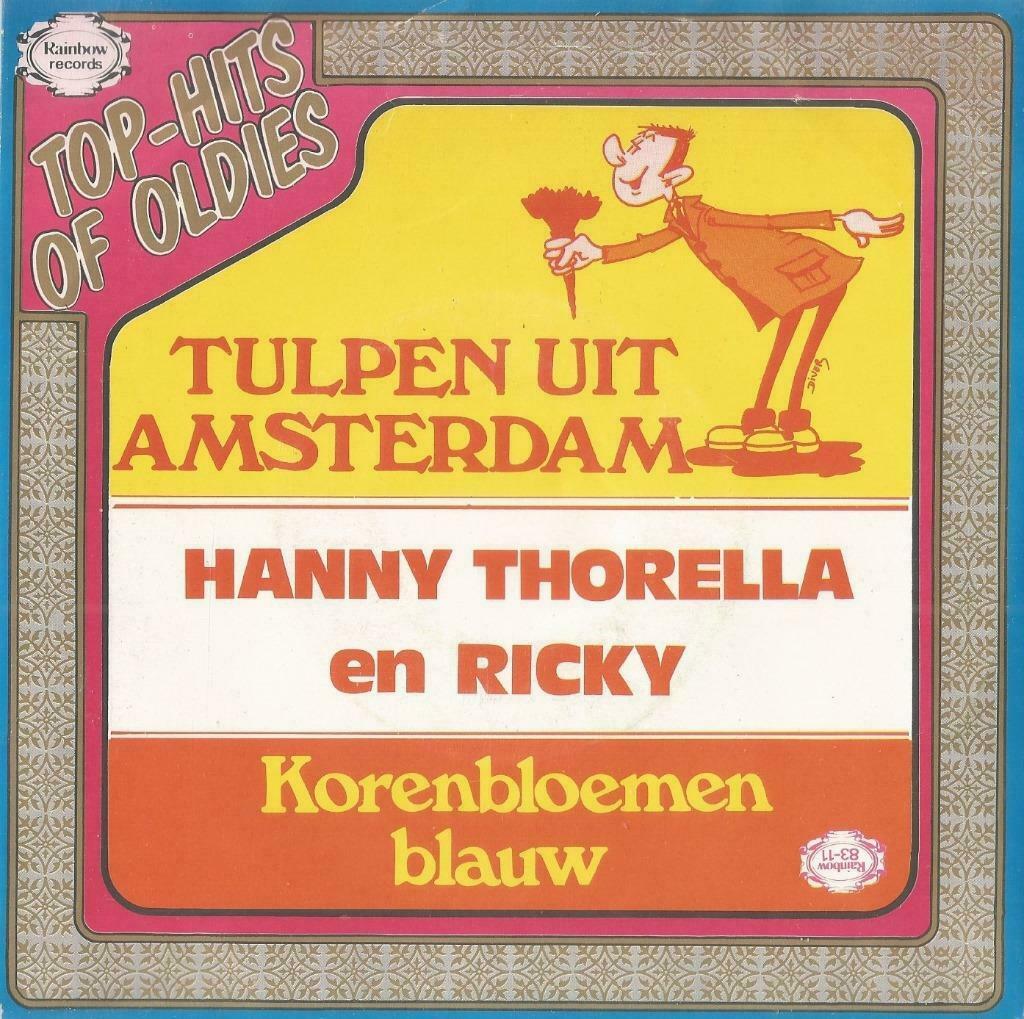 Hanny Thorella en Ricky – Tulpen uit Amsterdam – Single, Enlèvement ou Envoi, Utilisé, En néerlandais