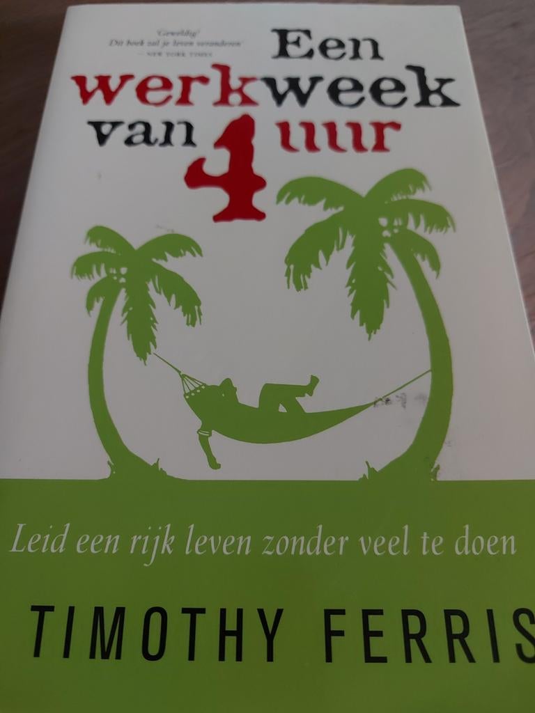 Een werkweek van 4 uur, Ophalen of Verzenden