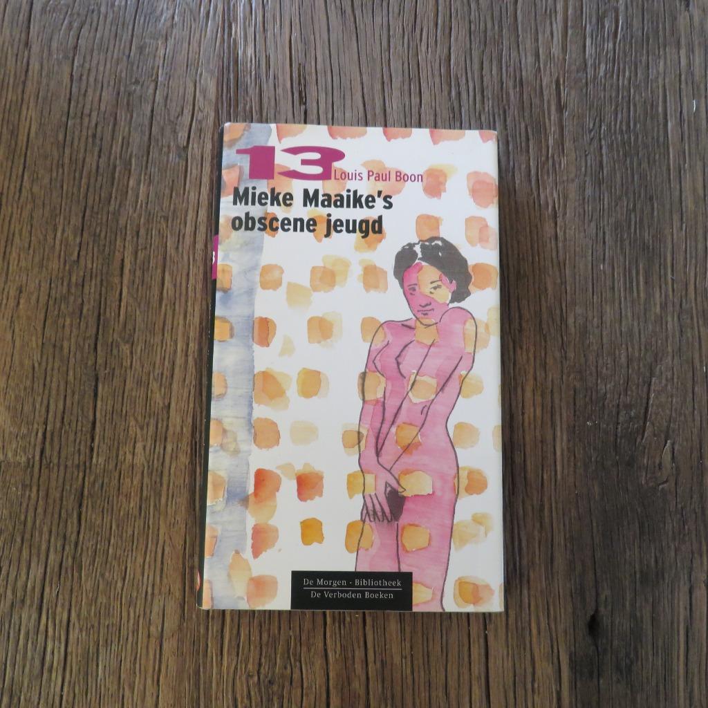 Mieke Maaike's obscene jeugd Louis Paul Boon, Enlèvement ou Envoi