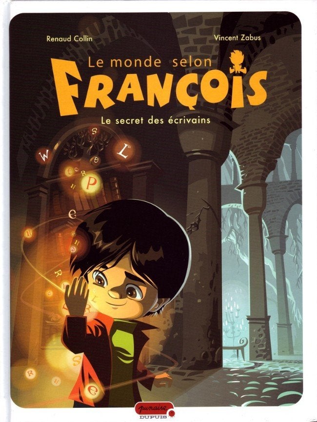 Le Monde selon François – Le secret des écrivains T01 EO, Neuf, Enlèvement ou Envoi, Une BD, Colin & Zabus