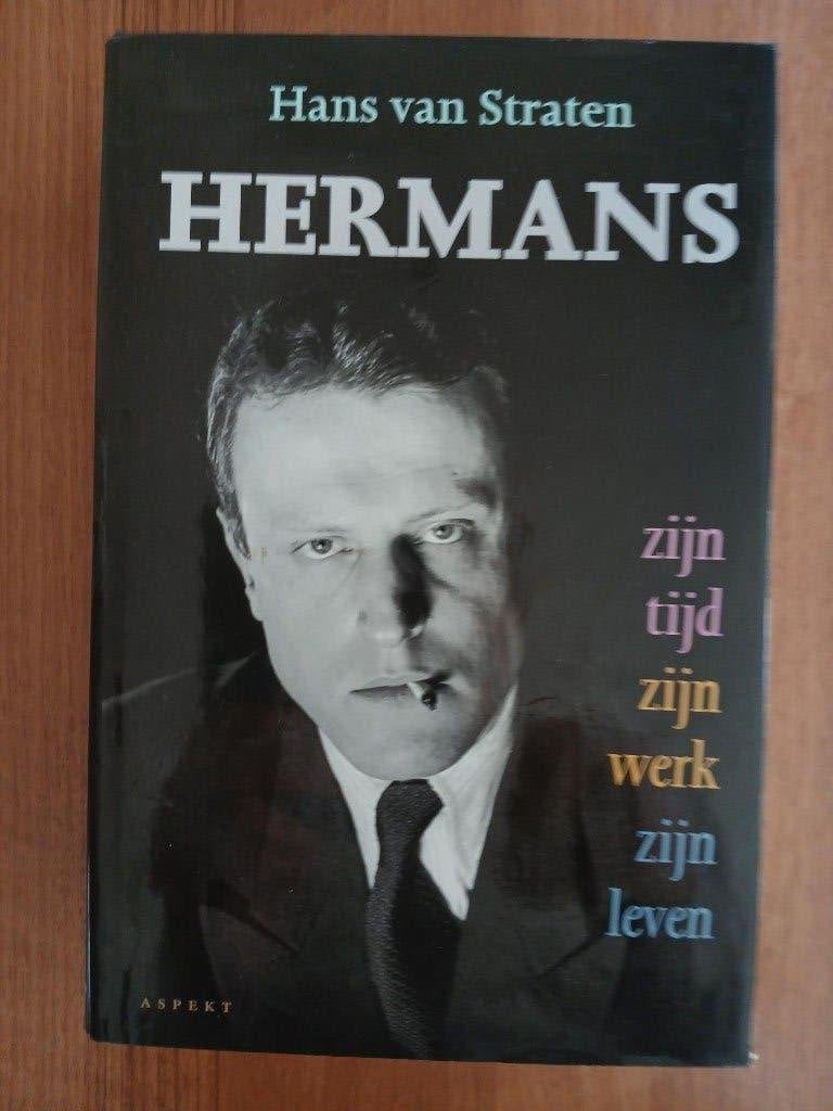 HERMANS zijn tijd, zijn werk & zijn leven, Boeken, Ophalen of Verzenden, Zo goed als nieuw, Hans van Straten
