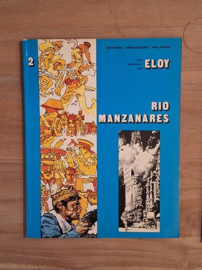Eloy 2: Rio Manzanares, Eén stripboek, Ophalen of Verzenden, Zo goed als nieuw