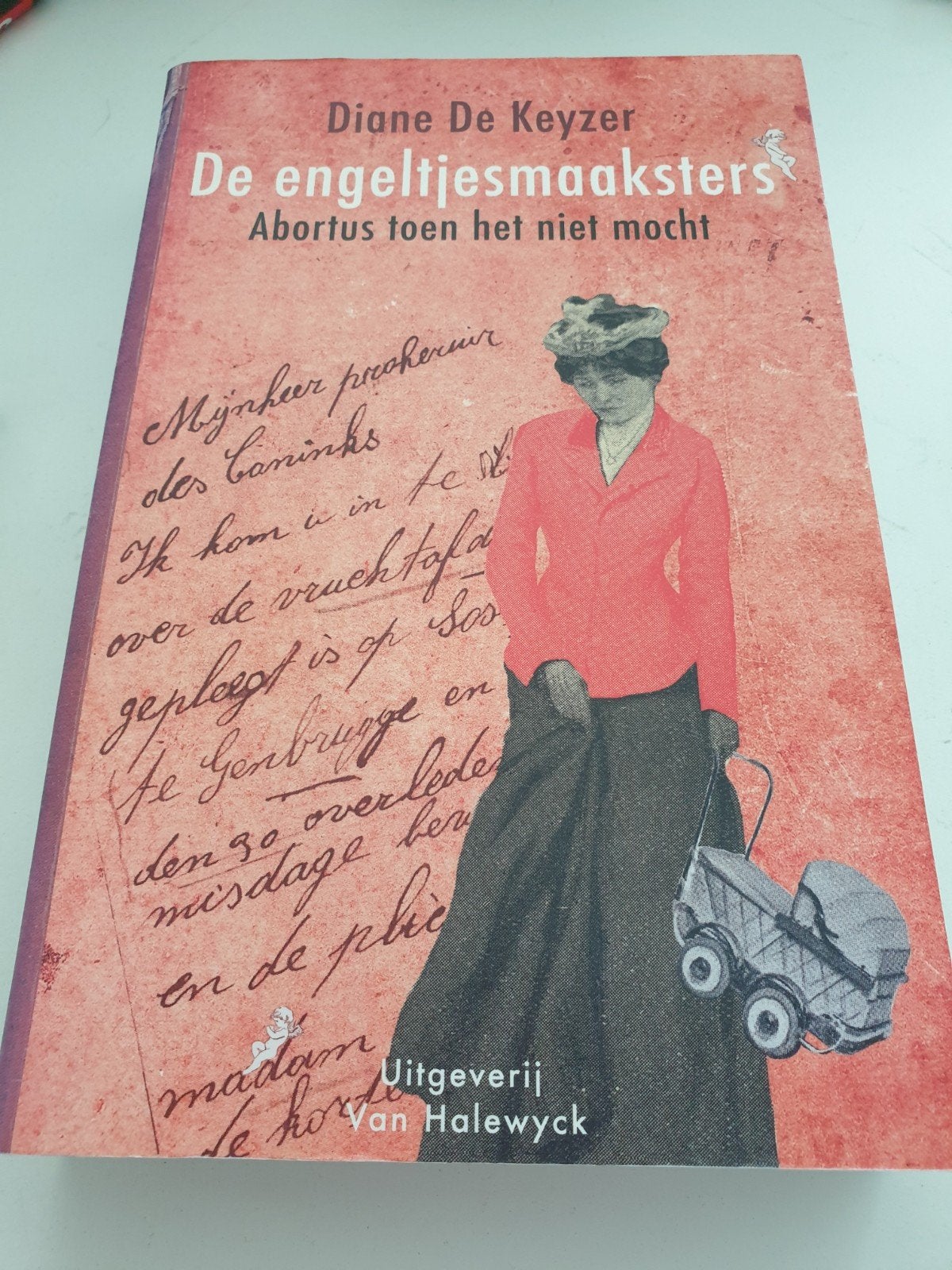 Diane De Keyzer - De Engeltjesmaaksters, Enlèvement ou Envoi, Comme neuf, D. De Keyzer