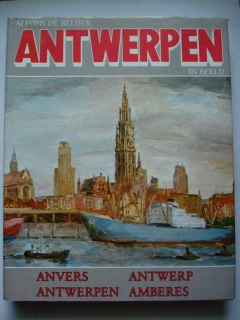 5. Antwerpen in beeld Alfons De Belder. Anvers/Antwerp/Amber, Alfons De Belder, Comme neuf, 20e siècle ou après, Envoi