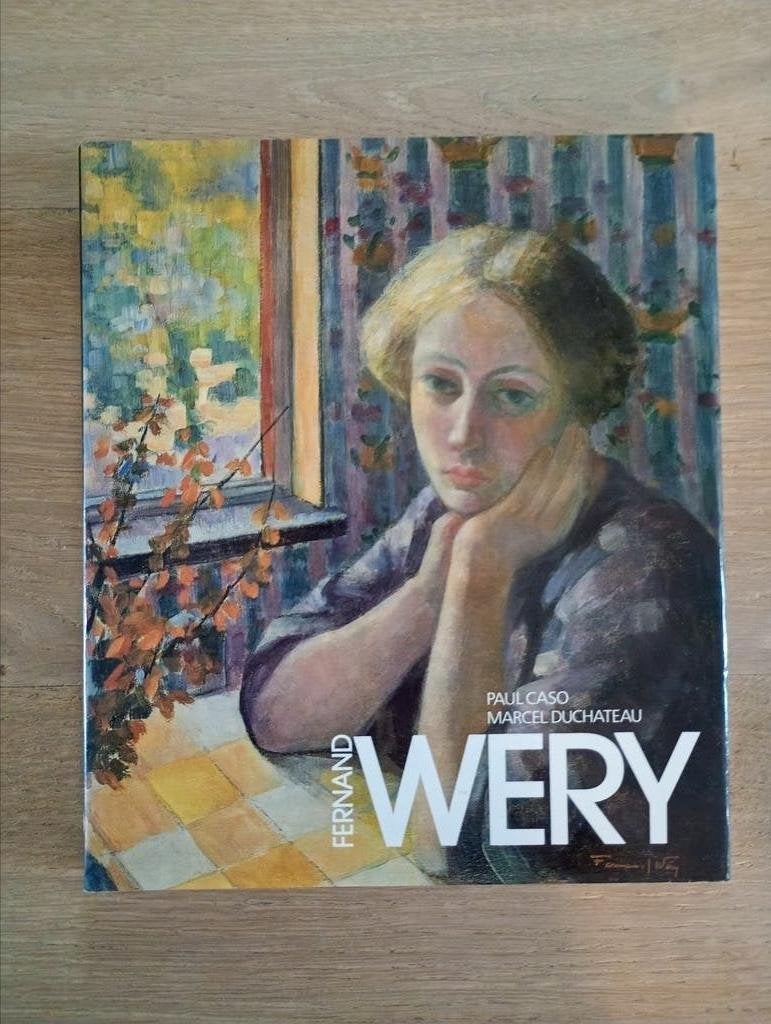Fernand Wery 1886-1964 monografie Caso Duchateau F/Nl, Ophalen of Verzenden, Zo goed als nieuw, Schilder- en Tekenkunst