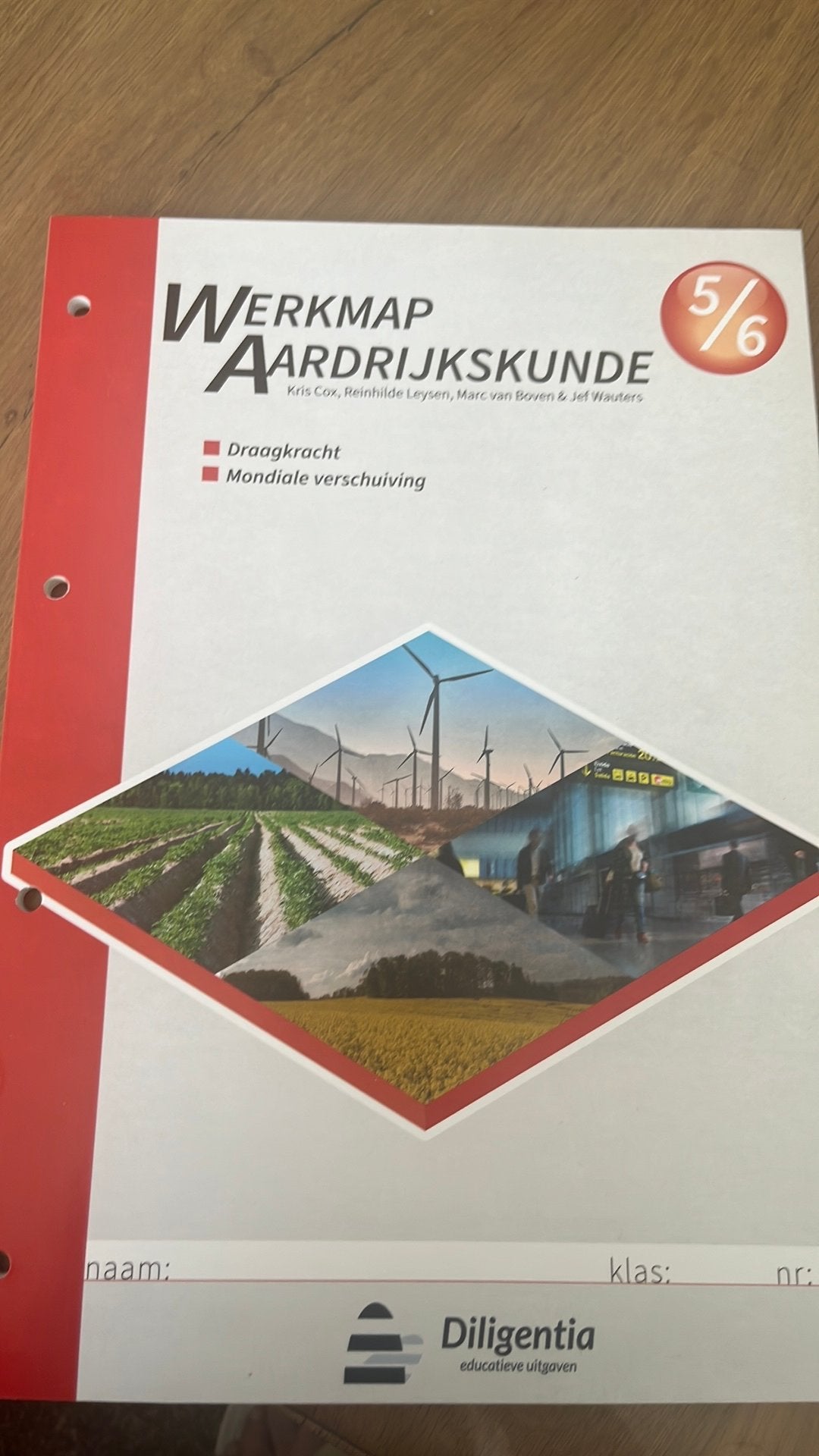 Reinhilde Leysen - werkmap Aardrijkskunde 5/6 Draagkracht, Ophalen, Nederlands, Reinhilde Leysen; Marc van Boven; Kris Cox; Jef Wauters