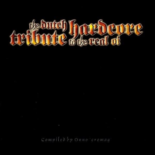 CD Various – The Dutch Hardcore Tribute To The Real Oi, Enlèvement ou Envoi, Comme neuf