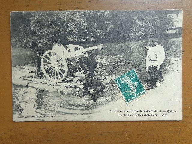 Pk Militaria, Passage de rivière du matériel de 75 sur ..., Verzenden, Voor 1920, Gelopen, Politiek en Historie