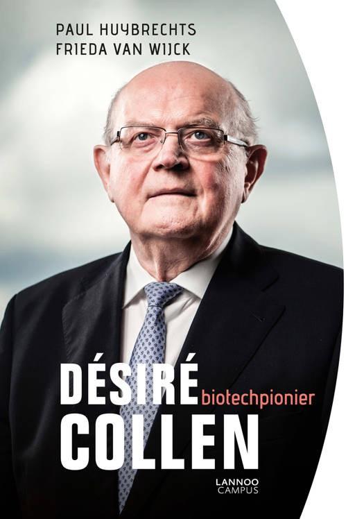 Desire Collen biotechpionier  / biografie, Ophalen of Verzenden, Zo goed als nieuw