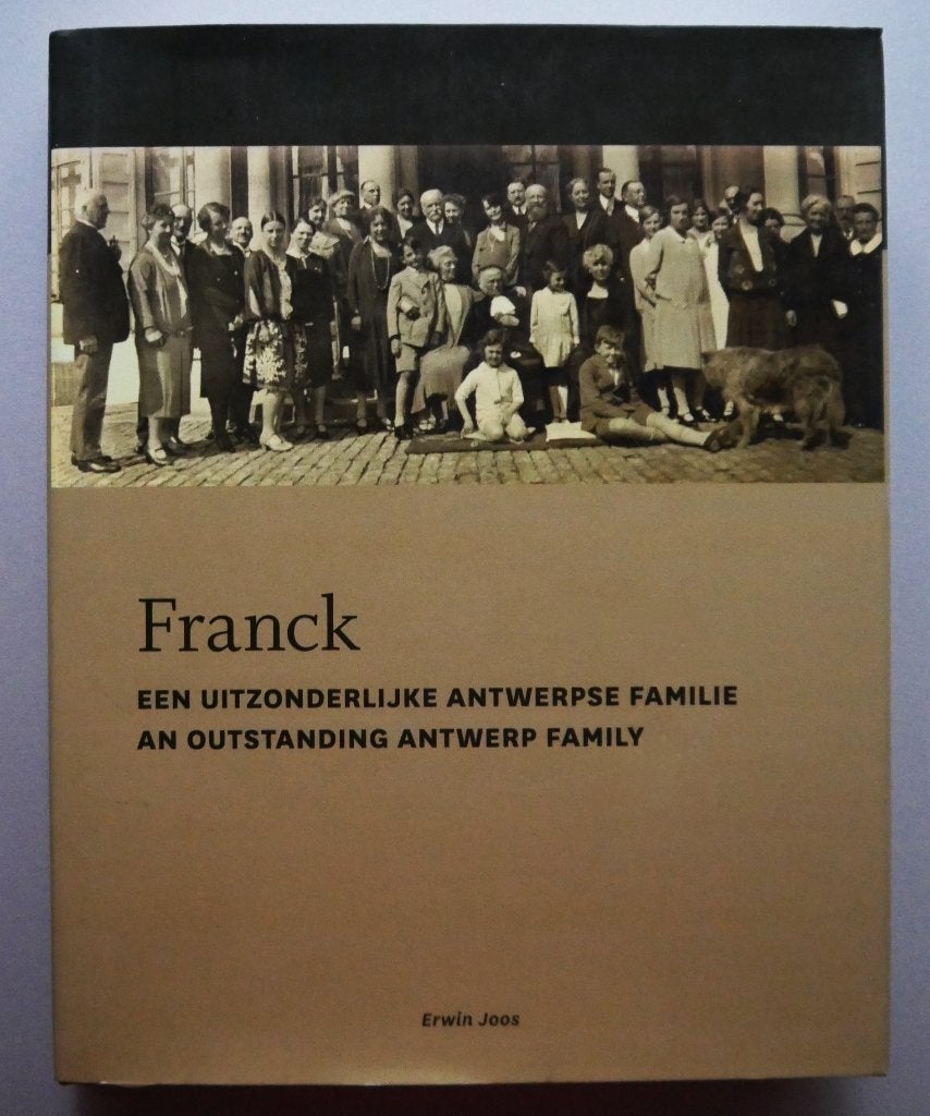 Franck / een uitzonderlijke Antwerpse familie, Ophalen of Verzenden, Nieuw