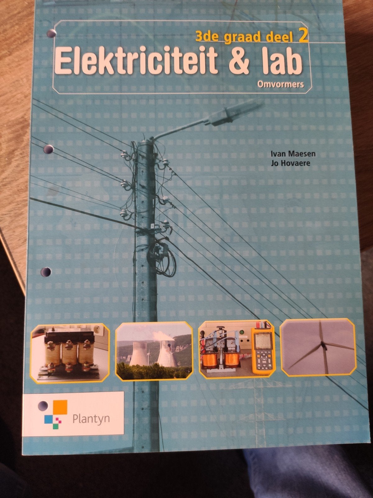 electriciteit en lab 3de graad deel 2, Boeken, Schoolboeken, Ophalen of Verzenden, Nederlands, Ivan Maesen; Jo Hovaere