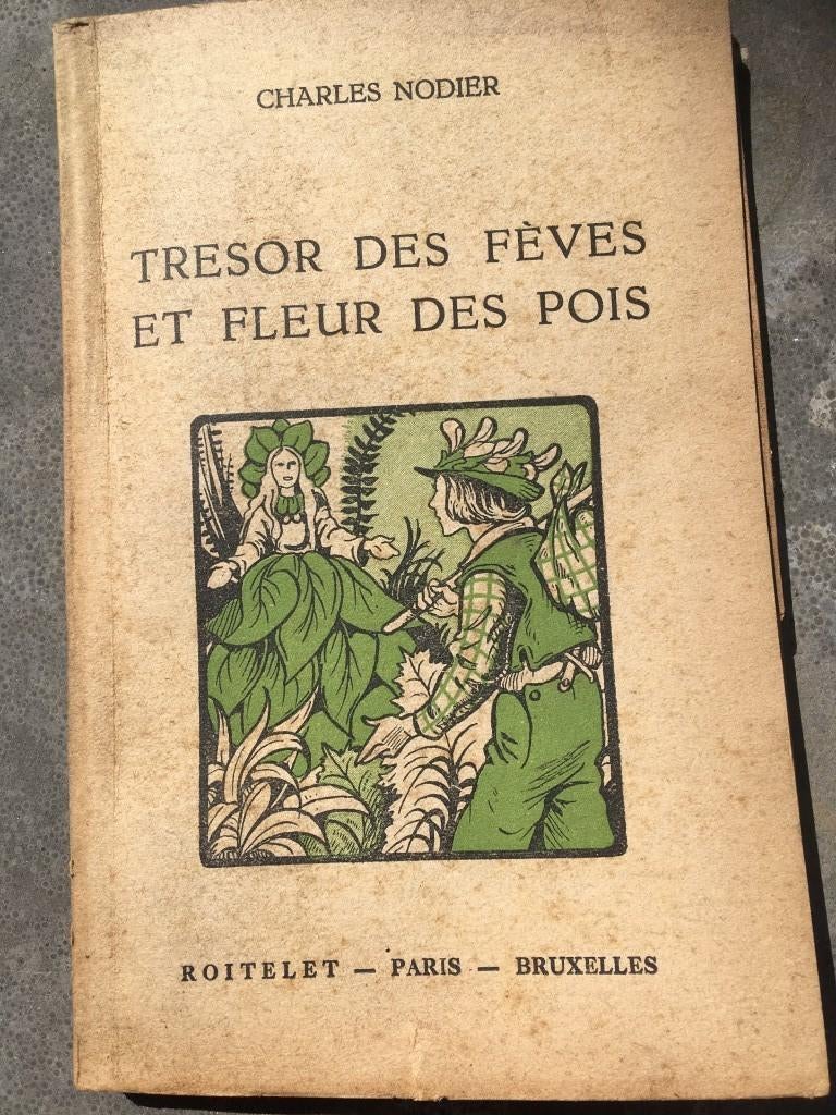 C. Nodier - tresor des fèves et fleur des pois - Roitelet, Antiek en Kunst, Ophalen of Verzenden