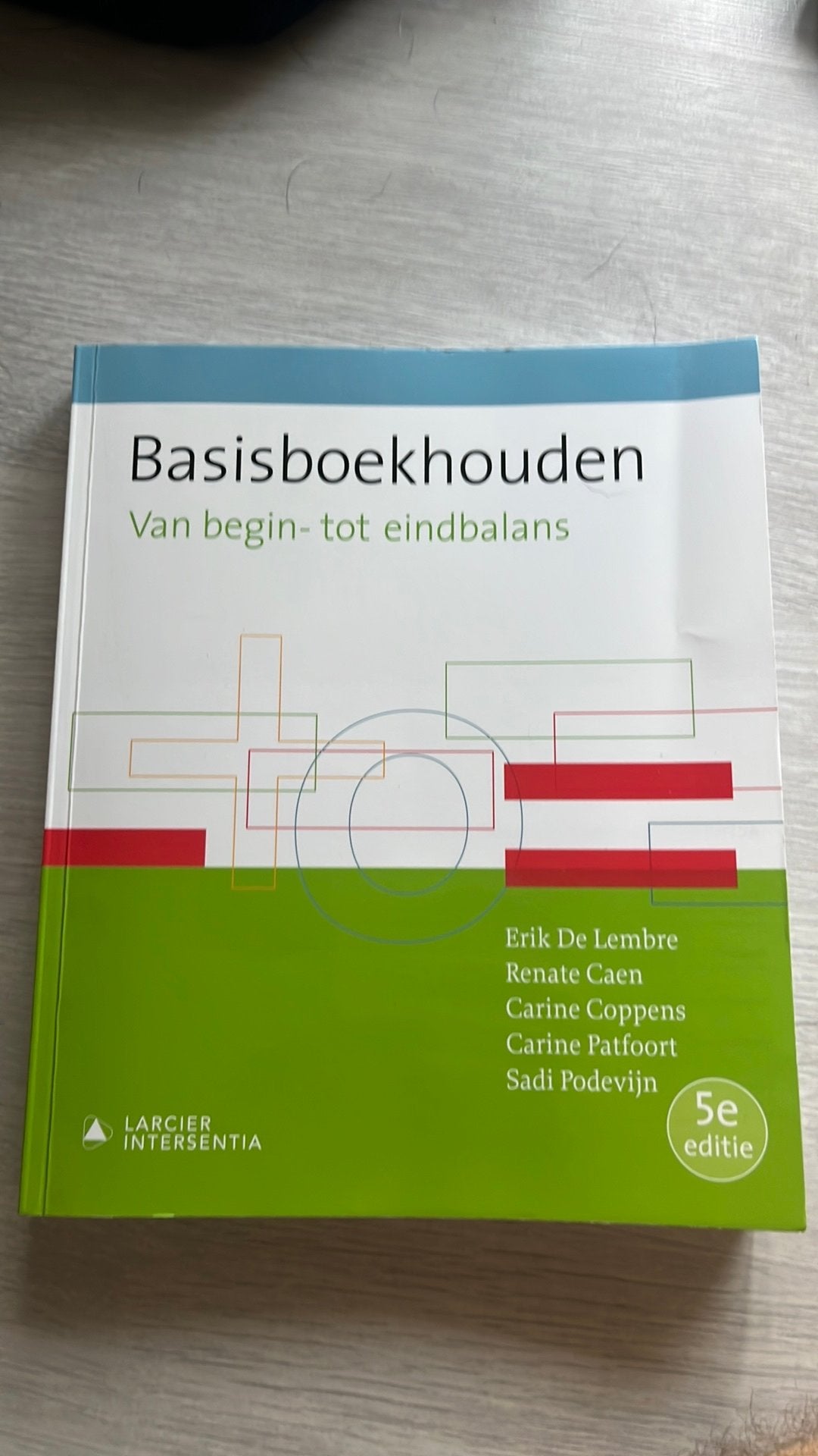 Erik De Lembre - Basisboekhouden (vijfde editie), Boeken, Ophalen of Verzenden, Erik De Lembre; Renate Caen; Carine Coppens; Carine Patfoort;...