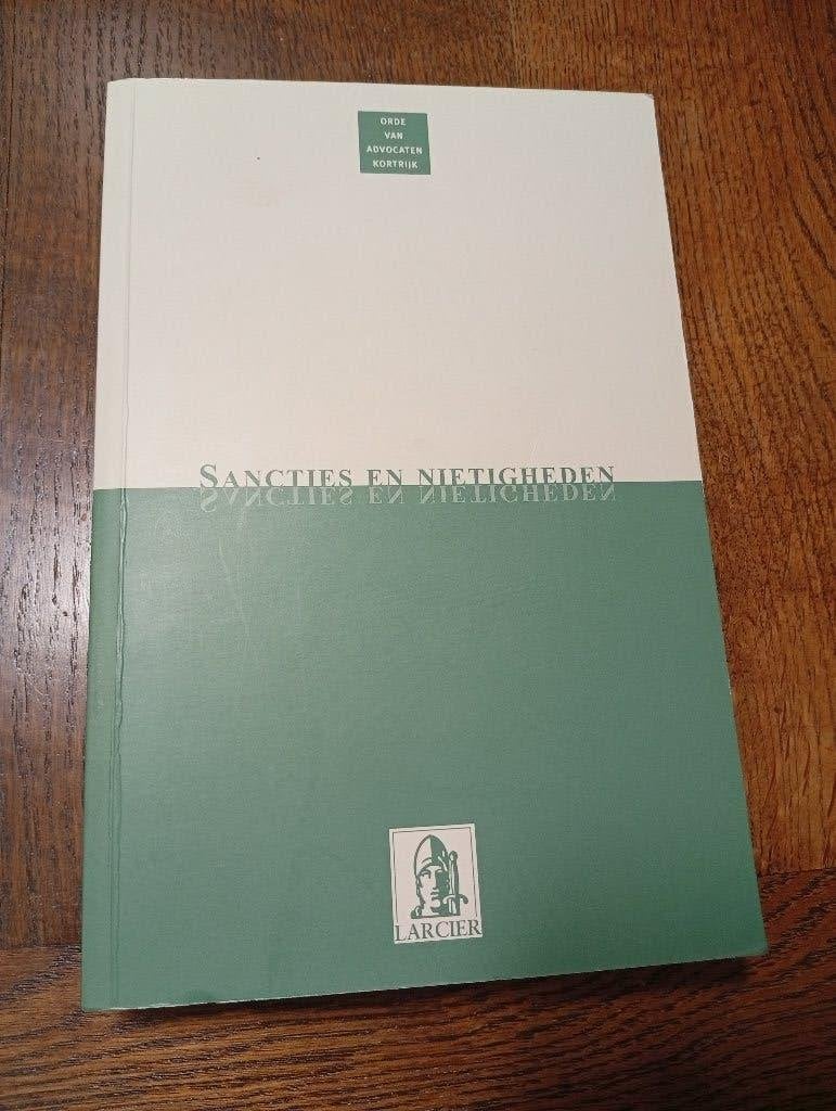 Nietigheden en sancties, Enlèvement ou Envoi, Comme neuf, Enseignement supérieur, Larcier