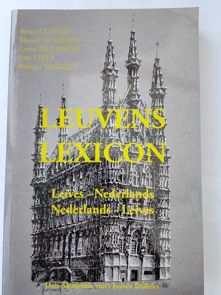 Leuvens Lexicon Leives - Nederlands, Boeken, Ophalen of Verzenden, Zo goed als nieuw, De Akademie van't Leives dialect, Overige uitgevers