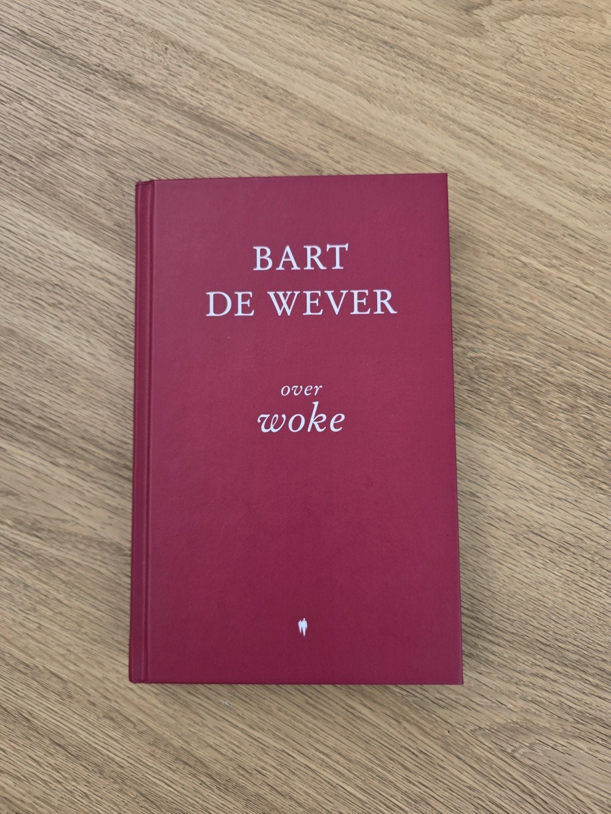 Bart de wever : over woke, Boeken, Ophalen of Verzenden