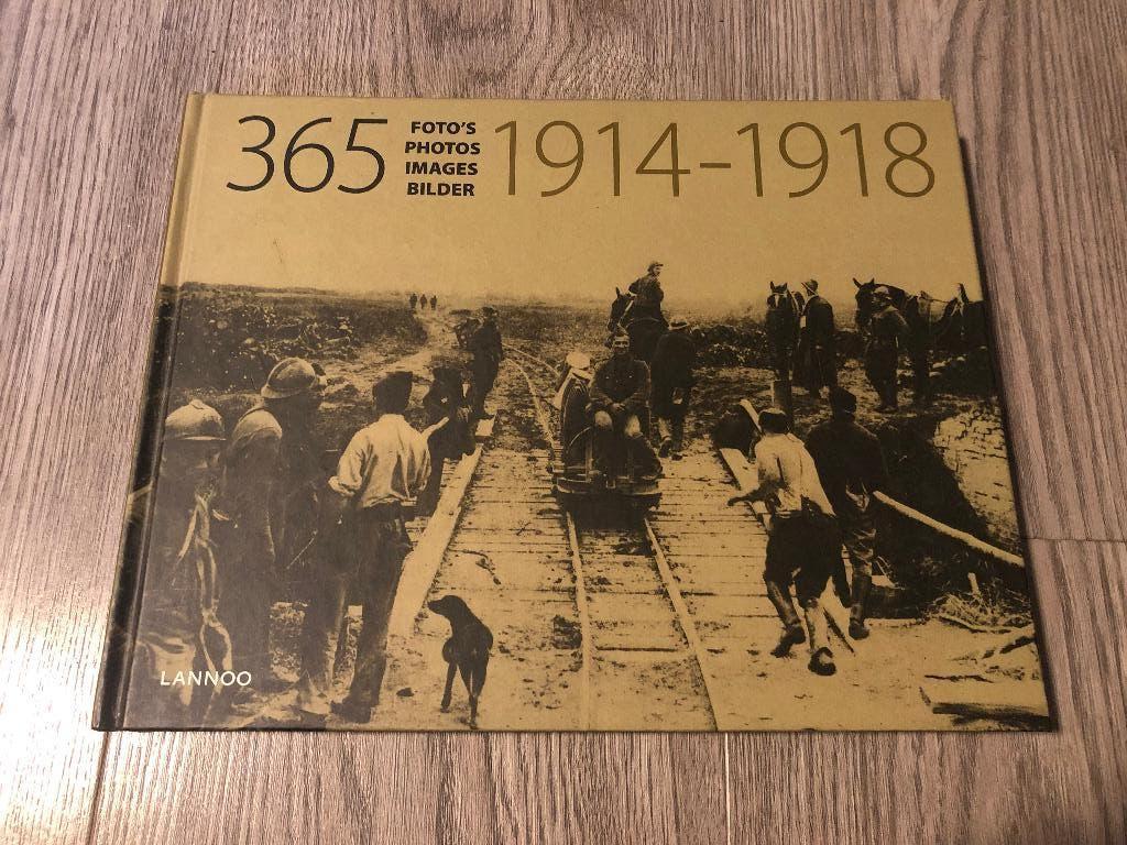 livre 365 photos 1914 - 1918, Livres, Enlèvement ou Envoi