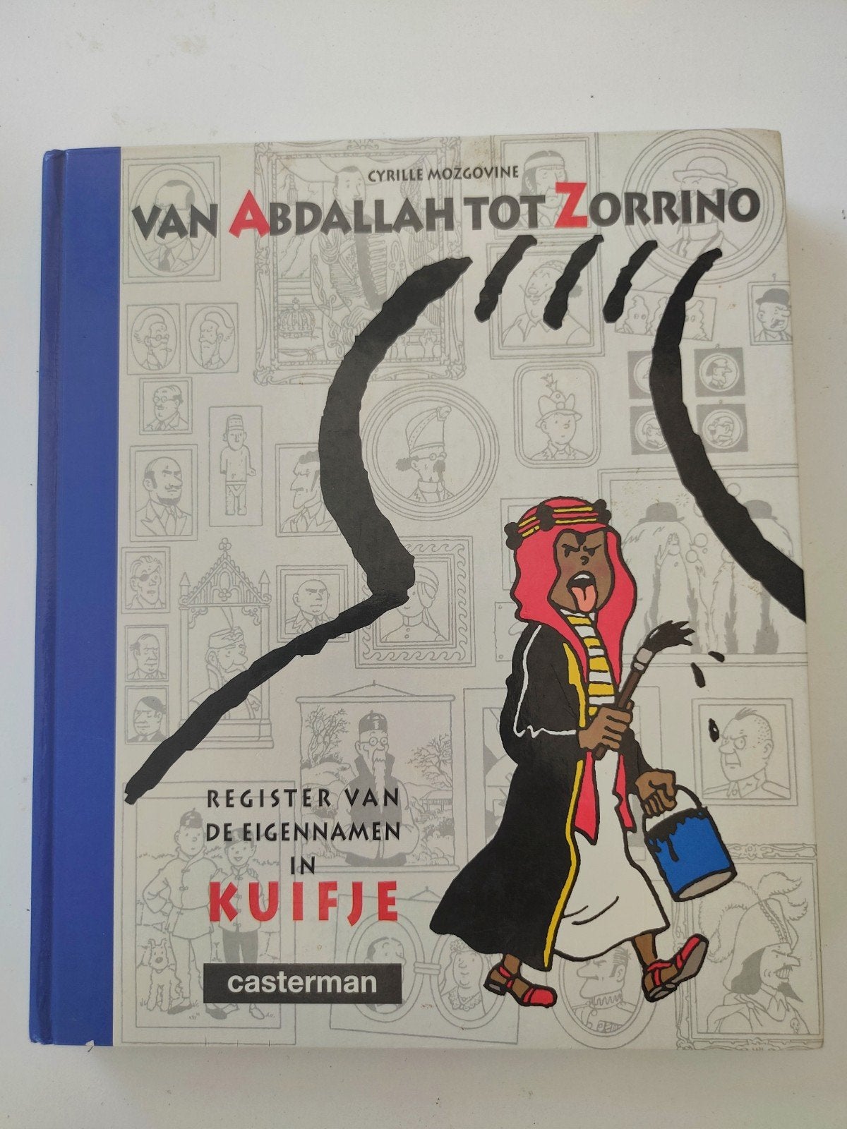 C. Mozgovine - Van Abdallah tot Zorrino, Boeken, Stripverhalen, Ophalen, C. Mozgovine