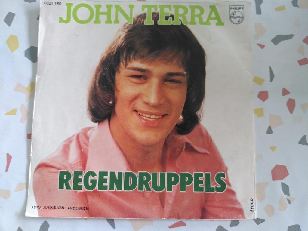 45T JOHN TERRA---REGENDRUPPELS--, Enlèvement ou Envoi, Utilisé, En néerlandais